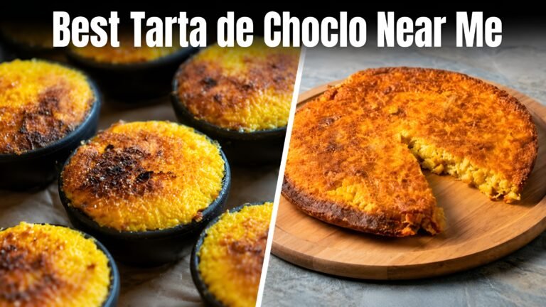 Find the Best Tarta de Choclo Near Me: A Complete Flavour Guide Best Tarta de Choclo Near Me