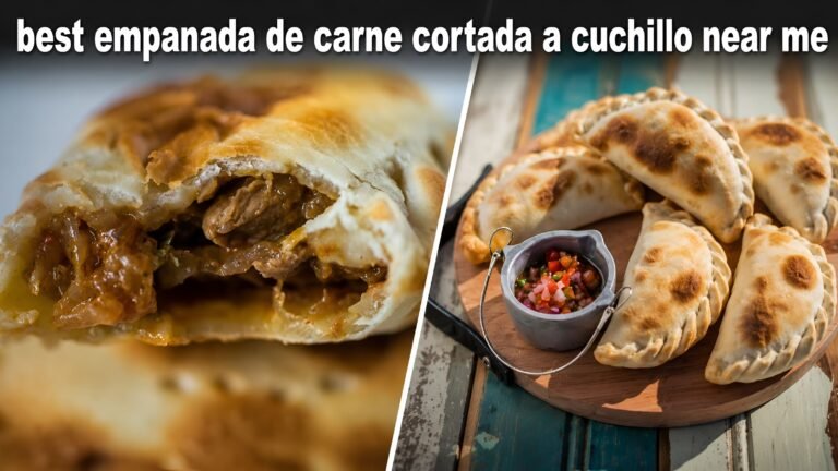 Best Empanada de Carne Cortada a Cuchillo Near Me: How to Find the Most Authentic Flavor in Your Area Best Empanada de Carne Cortada a Cuchillo Near Me